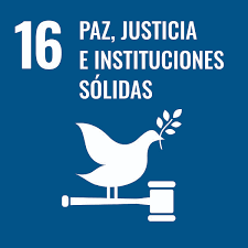 ODS 16 ODS 16 Paz, justicia e instituciones sólidas